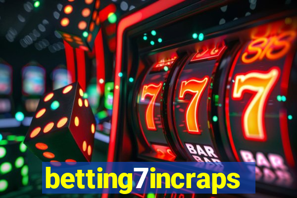 betting7incraps