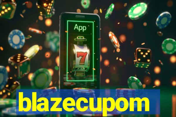 blazecupom