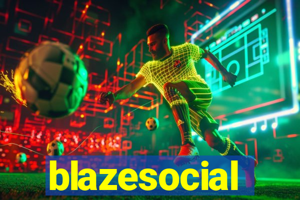 blazesocial