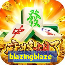 blazingblaze