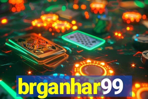 brganhar99