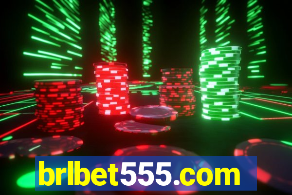 brlbet555.com