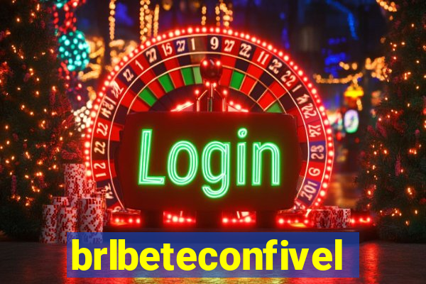 brlbeteconfivel