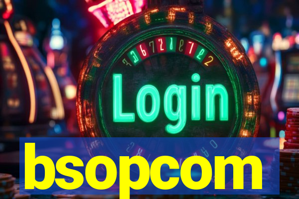 bsopcom