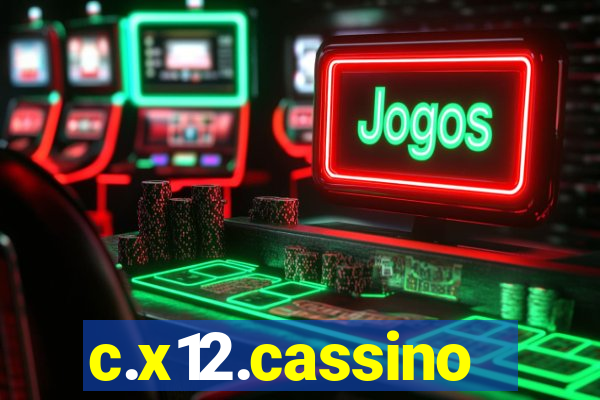 c.x12.cassino