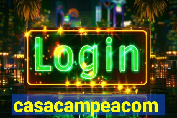 casacampeacom