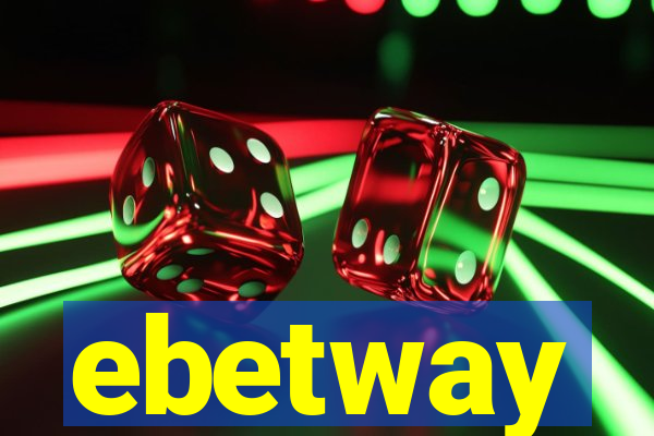 ebetway