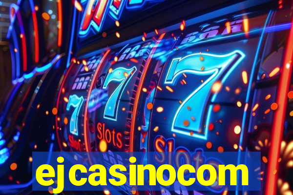 ejcasinocom