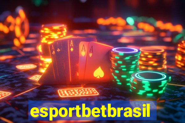 esportbetbrasil