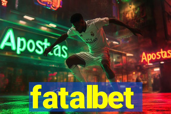 fatalbet