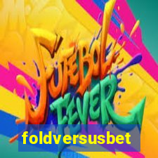 foldversusbet