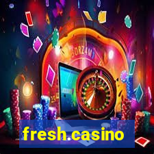 fresh.casino