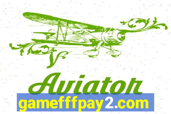 gamefffpay2.com