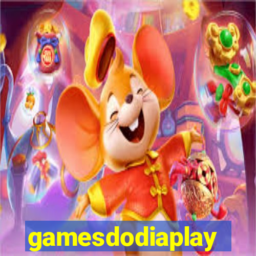 gamesdodiaplay