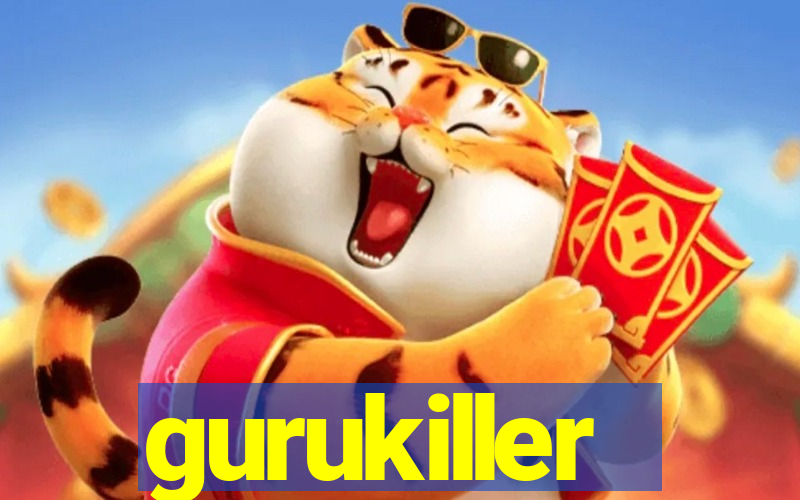 gurukiller