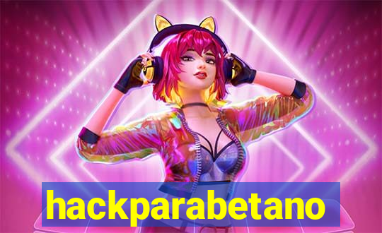 hackparabetano