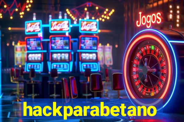 hackparabetano