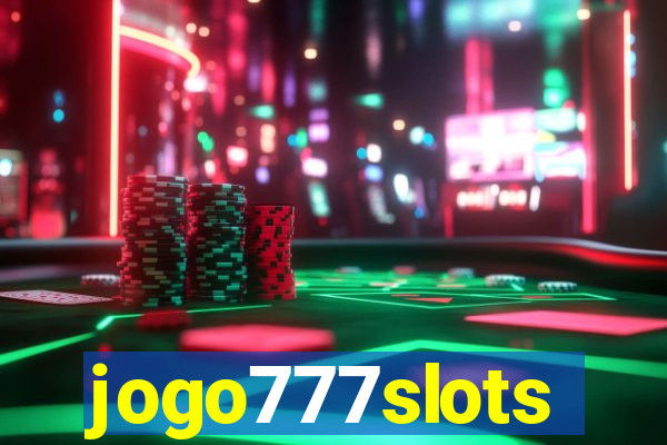 jogo777slots