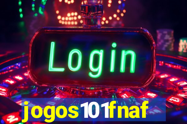 jogos101fnaf