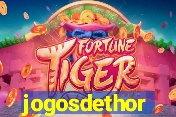 jogosdethor