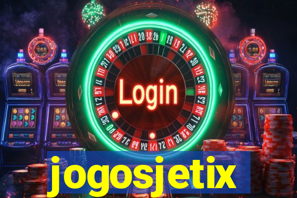 jogosjetix