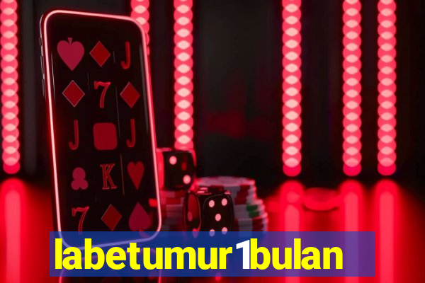 labetumur1bulan