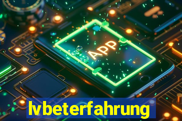 lvbeterfahrung