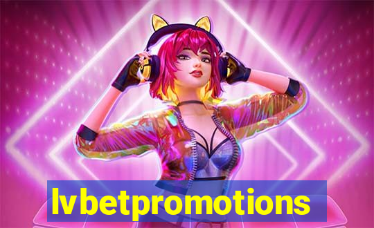 lvbetpromotions