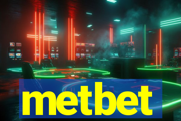 metbet