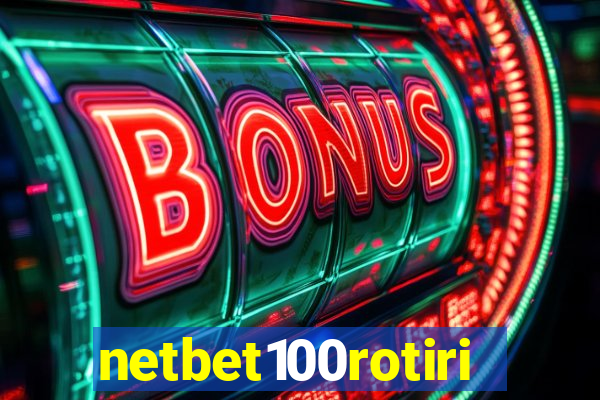 netbet100rotiri