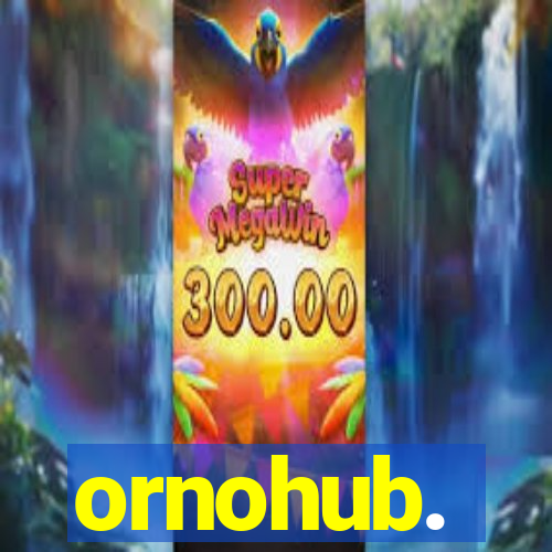 ornohub.