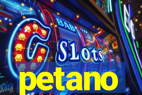 petano