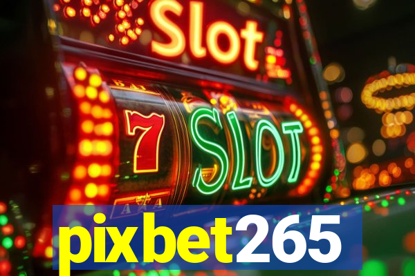 pixbet265