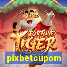 pixbetcupom