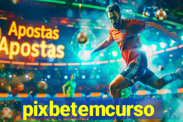 pixbetemcurso