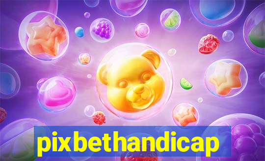 pixbethandicap