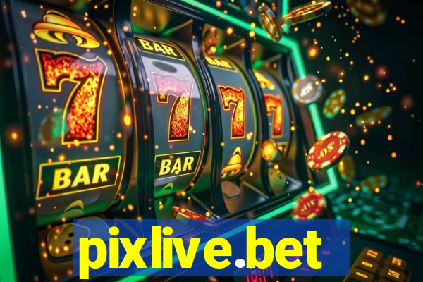 pixlive.bet