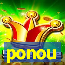 ponou