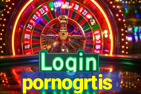 pornogrtis