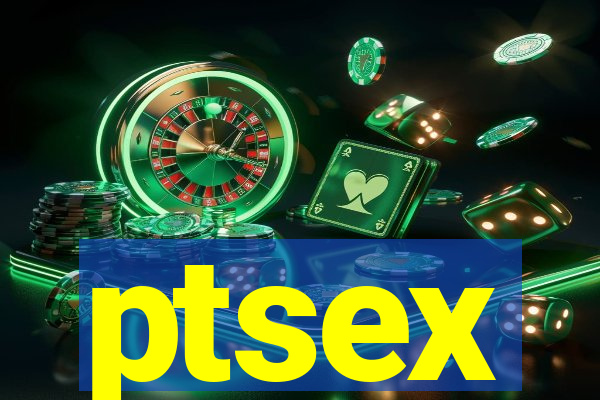 ptsex