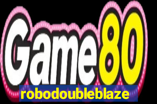 robodoubleblaze