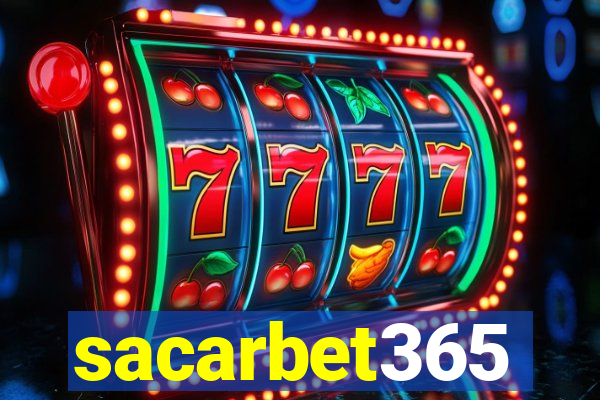 sacarbet365