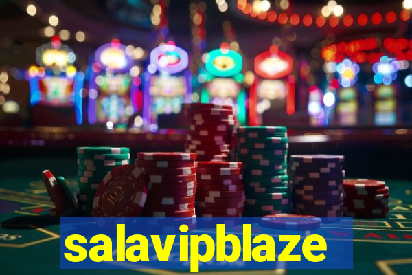 salavipblaze