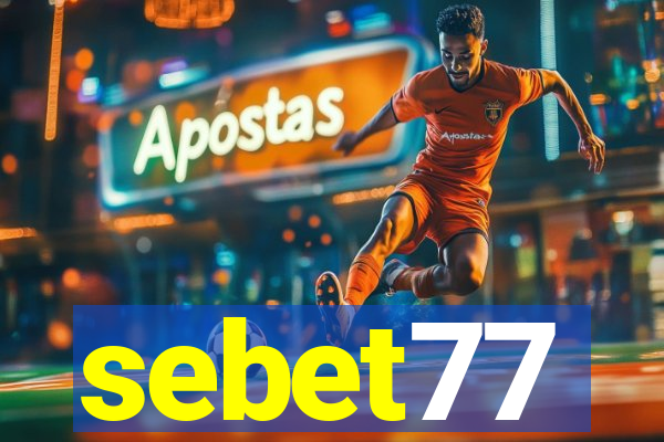 sebet77