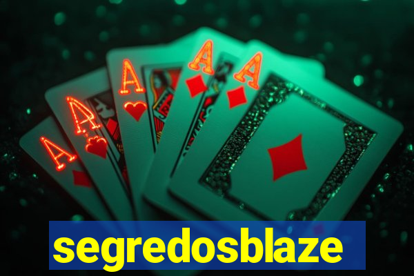 segredosblaze