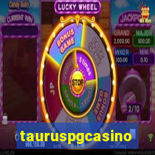 tauruspgcasino