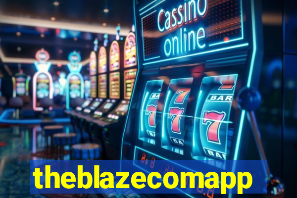 theblazecomapp