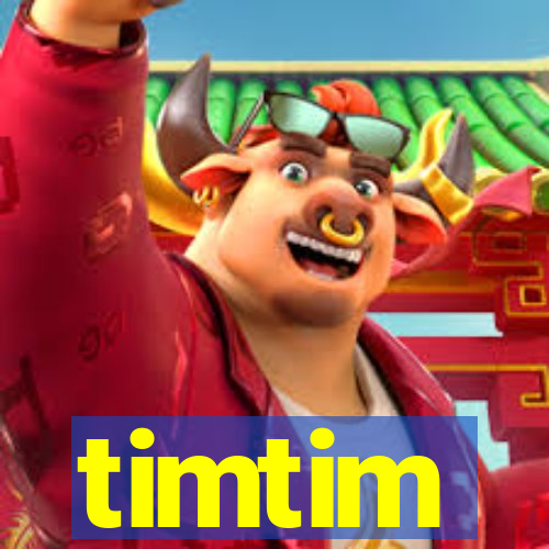 timtim