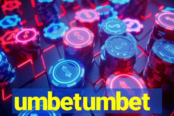 umbetumbet