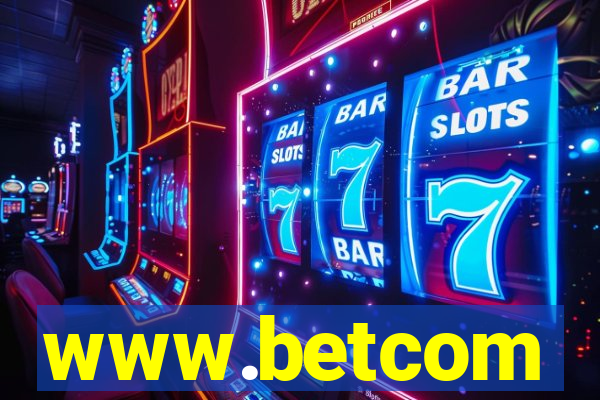 www.betcom